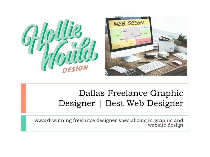 dallas freelance graphic designer best web designer