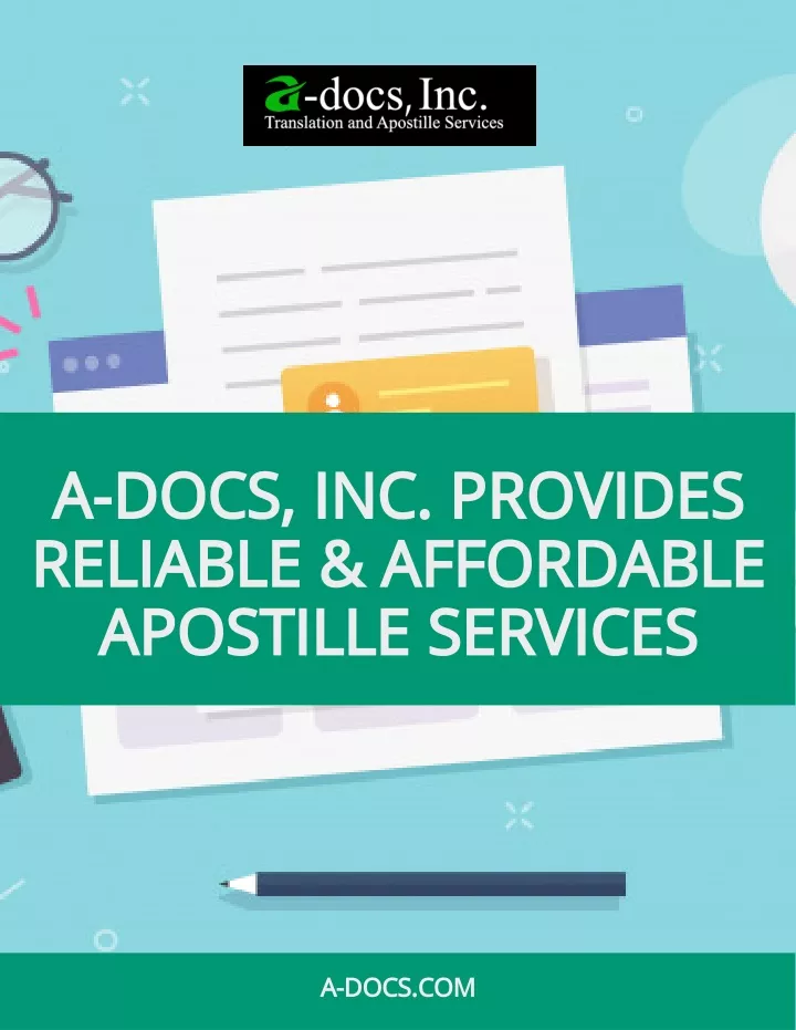 a docs inc provides reliable affordable apostille