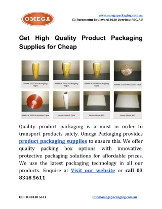 Get High Quality Product Packaging Supplies for Cheap