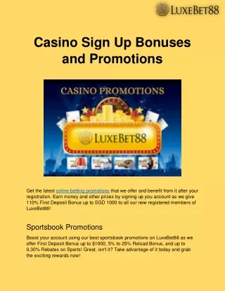 Casino Sign Up Bonuses and Promotions - LuxeBet88