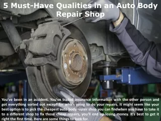 5 Must Have Qualities in an Auto Body Repair Shop