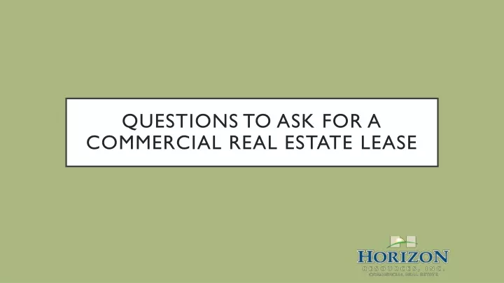 questions to ask for a commercial real estate lease