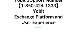 yobit support number 1 850 424 1333 yobit exchange platform and user experience