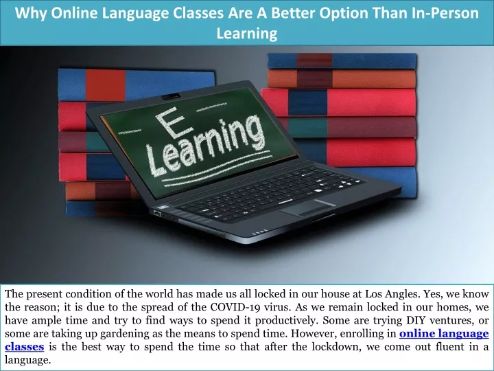why online language classes are a better option than in person learning