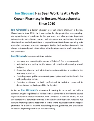 Joe Girouard Has Been Working At a Well-Known Pharmacy in Boston, Massachusetts Since 2010