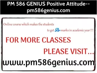 PM 586 GENIUS Positive Attitude--pm586genius.com