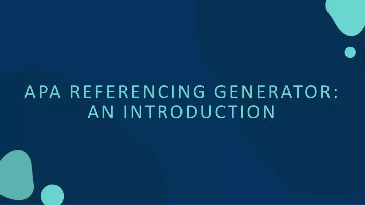 apa referencing generator an introduction