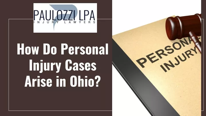 how do personal injury cases arise in ohio