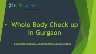 whole body check up in gurgaon