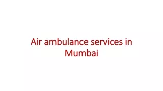 air ambulance services in mumbai