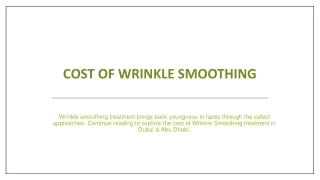 cost of wrinkle smoothing