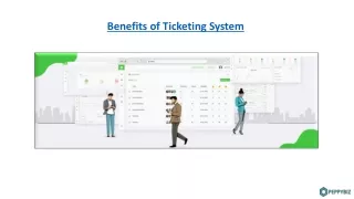 Benefits of Using Ticketing System.