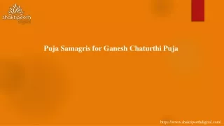 Puja Samagris for Ganesh Chaturthi Puja