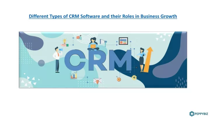 different types of crm software and their roles