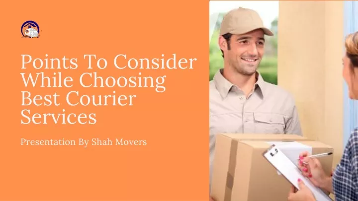 points to consider while choosing best courier
