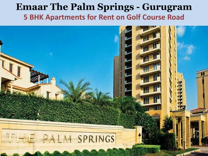 emaar the palm springs gurugram 5 bhk apartments