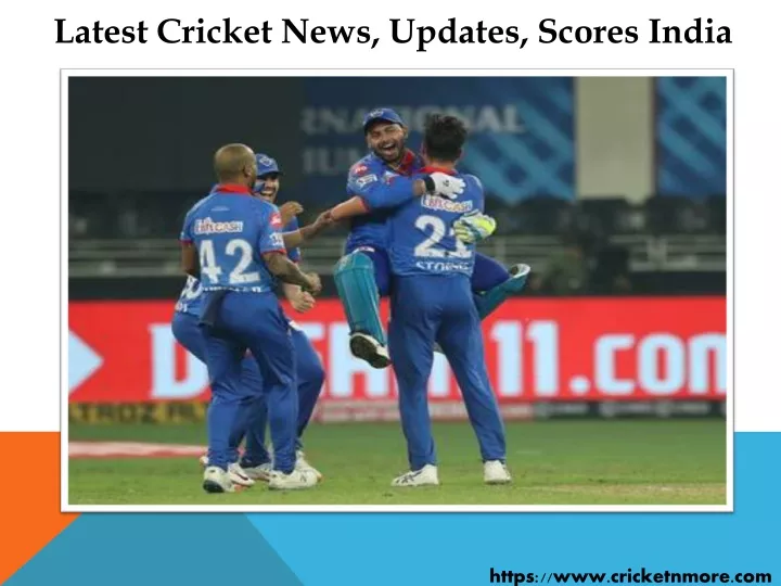 latest cricket news updates scores india