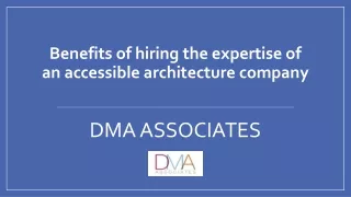 Benefits of hiring the expertise of an accessible architecture company