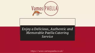 Enjoy a Delicious, Authentic and Memorable Paella Catering Service