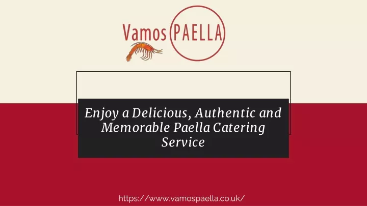 enjoy a delicious authentic and memorable paella catering service