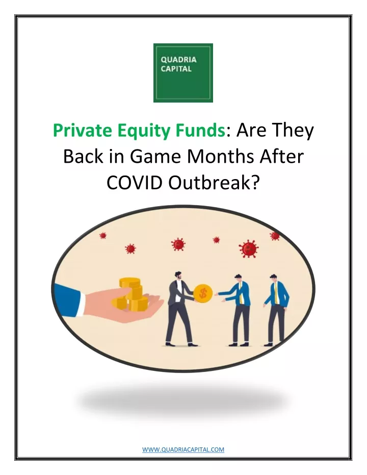 private equity funds are they back in game months