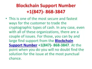 Blockchain Support Number  1(847)- 868-3847
