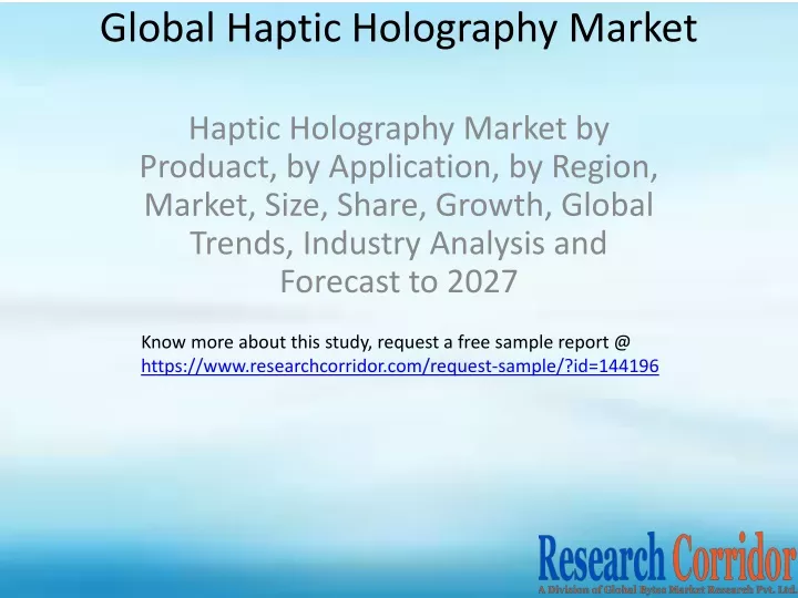 global haptic holography market