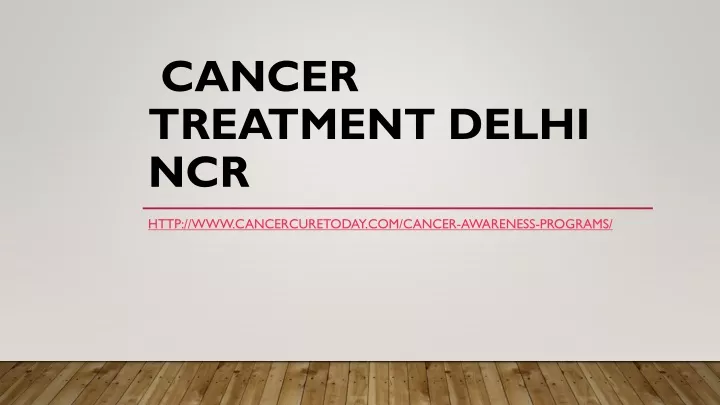 cancer treatment delhi ncr