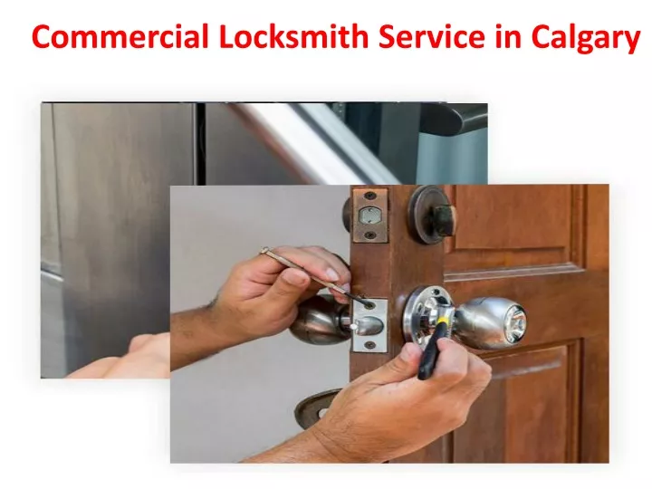 commercial locksmith service in calgary