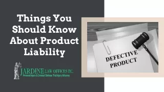 Things You Should Know About Product Liability