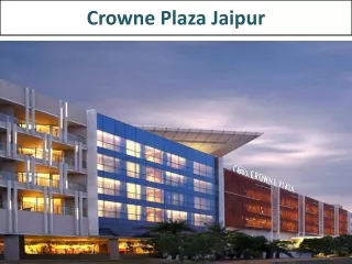 crowne plaza jaipur