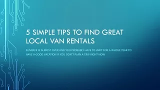 5 simple tips to find great local van rentals