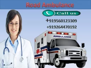 Life Sustaining Road Ambulance Service in Muzaffarpur and Bhagalpur by Medivic Ambulance