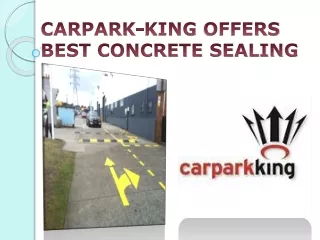Carpark-King Offers Best Concrete Sealing