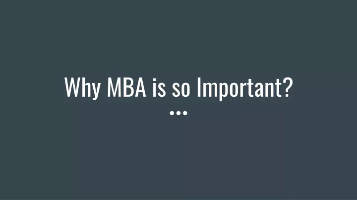 why mba is so important