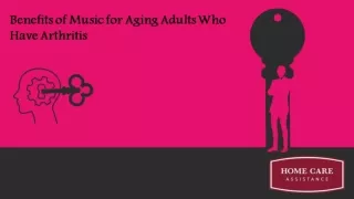 Benefits of Music for Aging Adults Who Have Arthritis