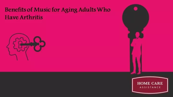 benefits of music for aging adults who have