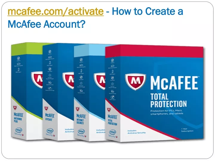 mcafee com activate how to create a mcafee account