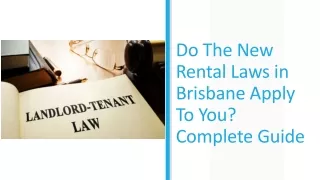 Do The New Rental Laws in Brisbane Apply To You?