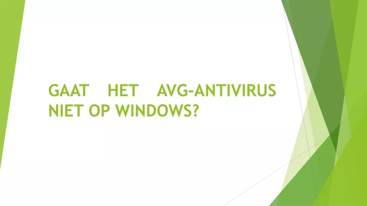 gaat het avg antivirus niet op windows
