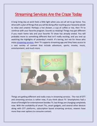 streaming services are the craze today streaming