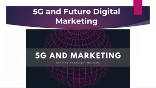 5G and Future Digital Marketing Services