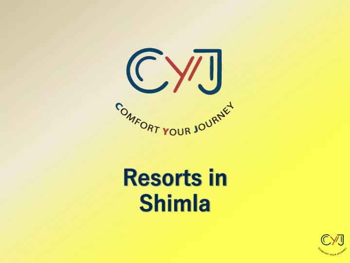 resorts in shimla