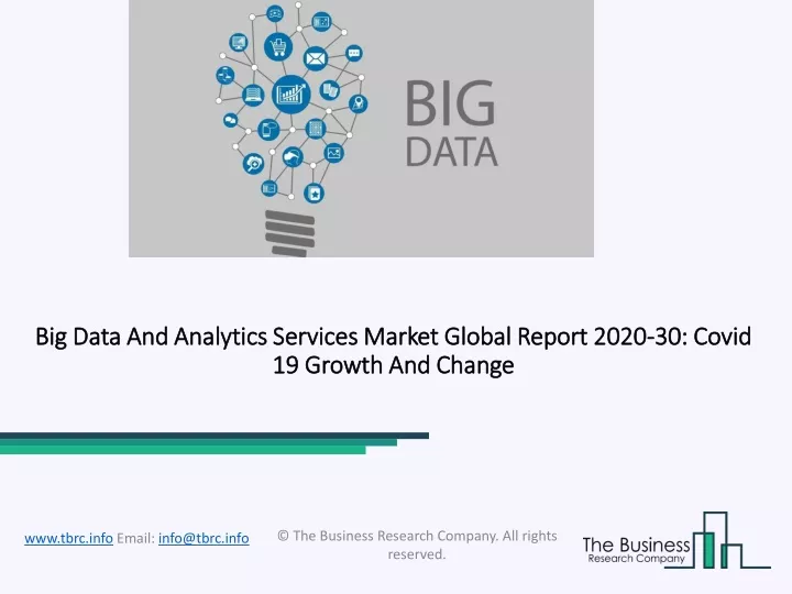 big data and analytics services market global report 2020 30 covid 19 growth and change
