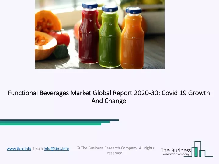 functional beverages market global report 2020 30 covid 19 growth and change