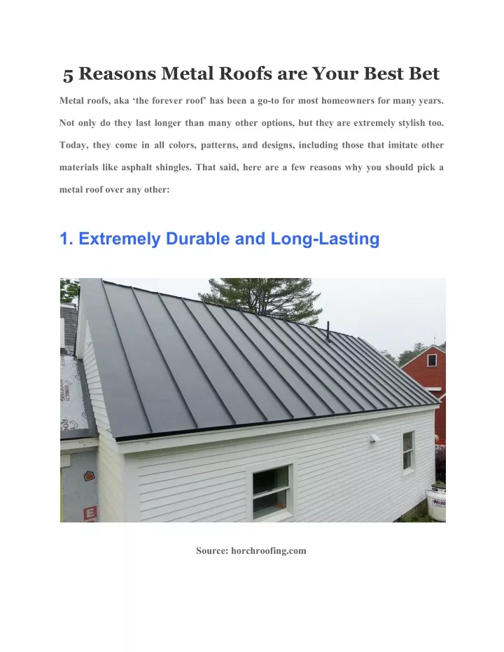 5 reasons metal roofs are your best bet