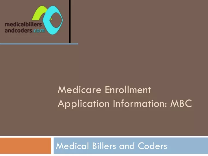 medicare enrollment application information mbc