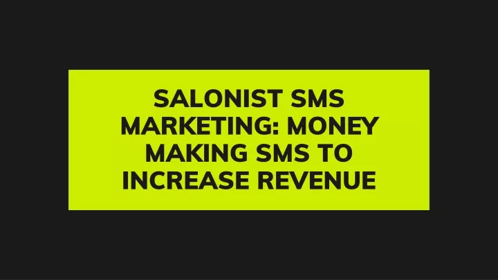 sal onist sms marketing money making