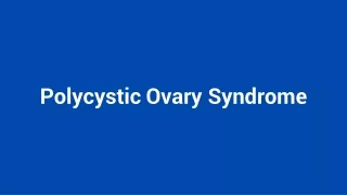 Polycystic Ovary Syndrome