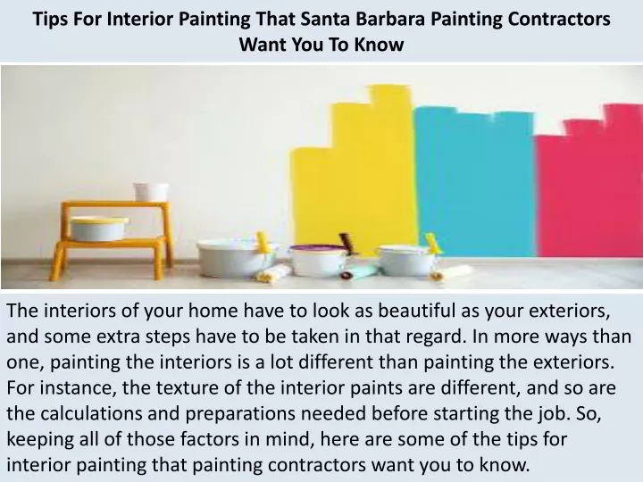 tips for interior painting that santa barbara painting contractors want you to know